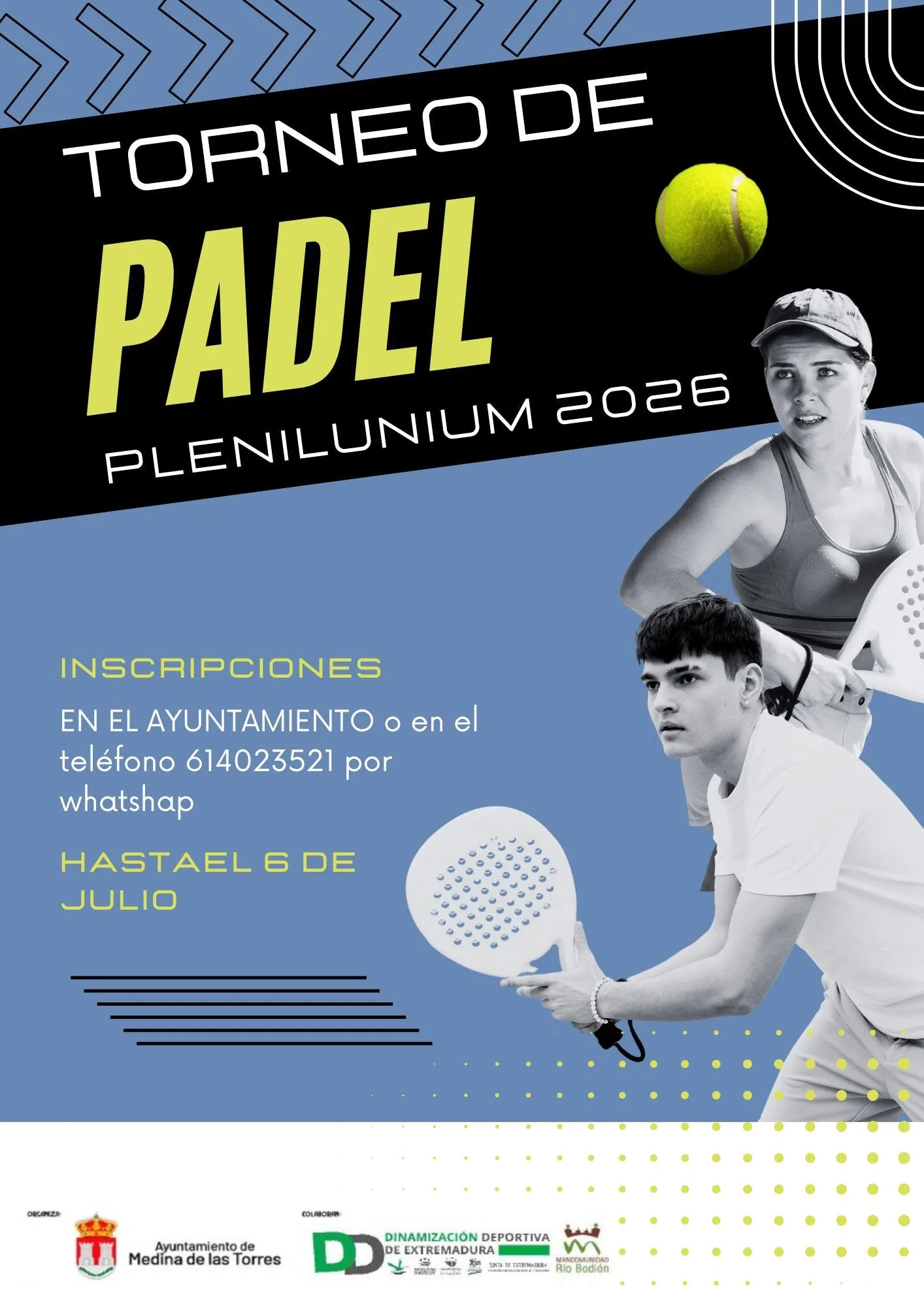 Quedan pocos días para inscribirse en el torneo de pádel Plenilunium 2026 en Medina de las Torres
