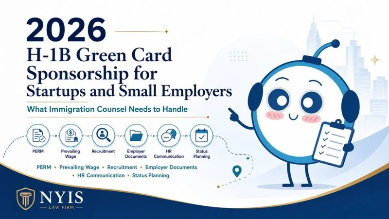 Requisitos clave para la gestión de patrocinio de green card H-1B en startups y pequeñas empresas en 2026